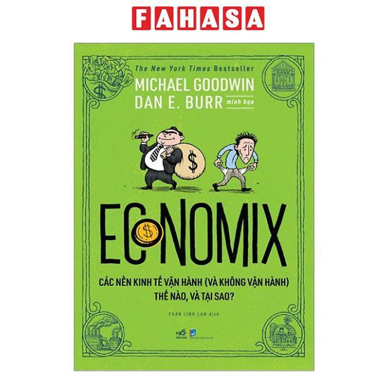 Sách - Economix - Các Nền Kinh Tế Vận Hành (Và Không Vận Hành) Thế Nào Và Tại Sao? (Tái Bản 2025)