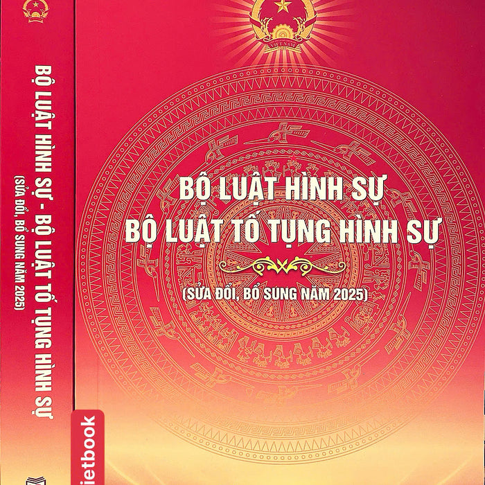 Bộ Luật Hình Sự, Bộ Luật Tố Tụng Hình Sự ( Sửa Đổi, Bổ Sung Năm 2025 )