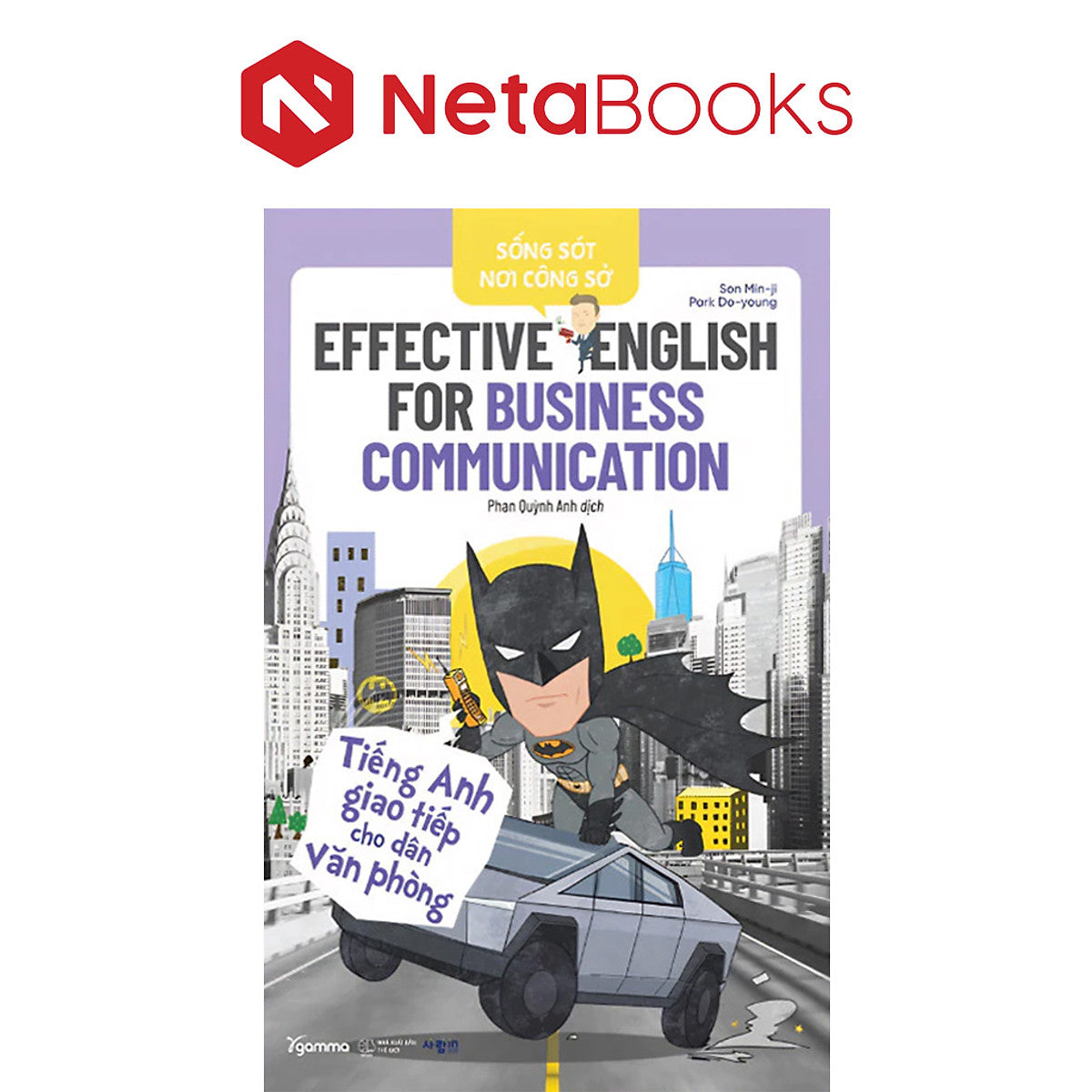 Sống Sót Nơi Công Sở - Effective English For Business Communication - Tiếng Anh Giao Tiếp Cho Dân Văn Phòng - Son Min-Ji, Park Do-Young