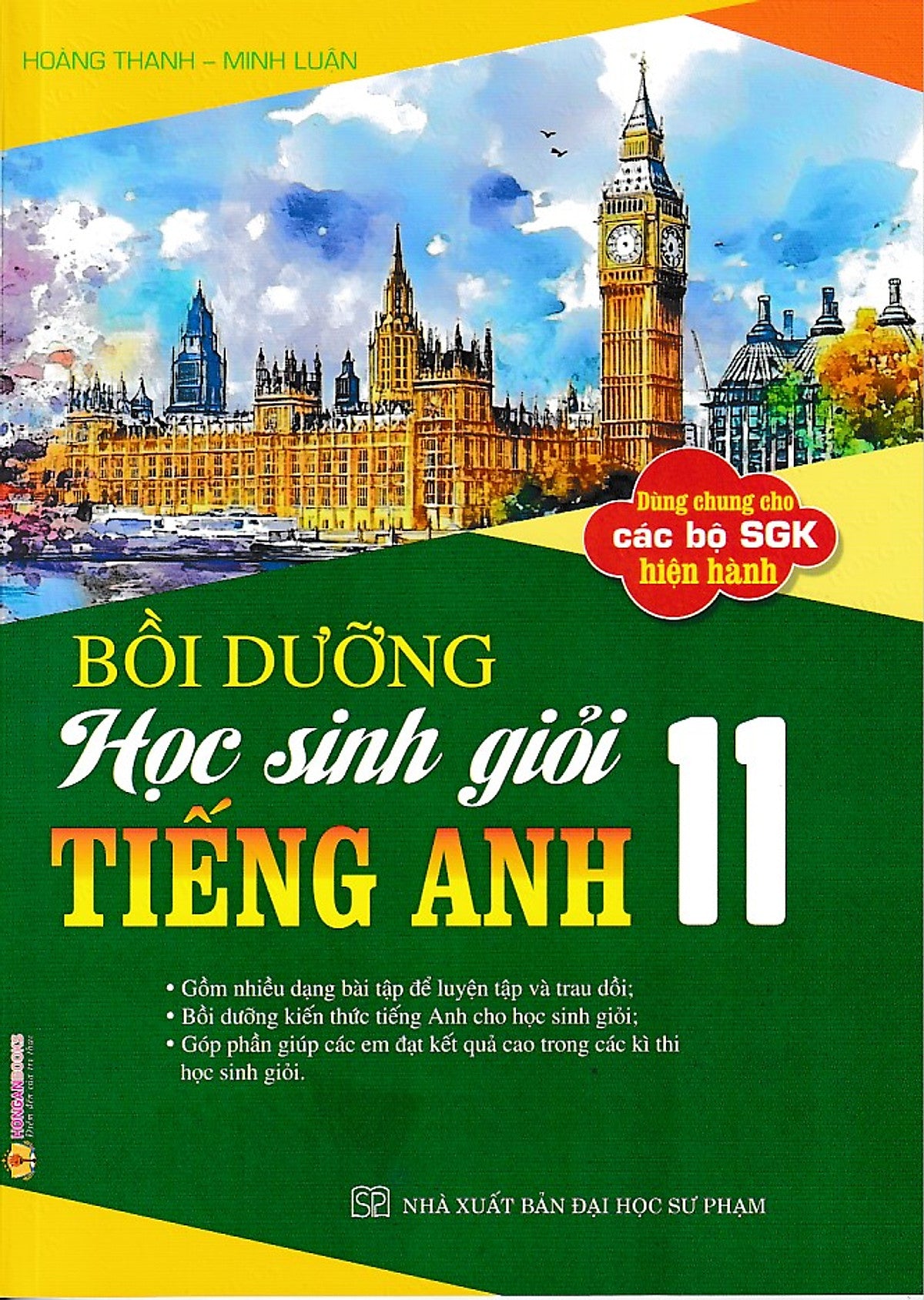 Bồi Dưỡng Học Sinh Giỏi Tiếng Anh 11 (Dùng Chung Cho Các Bộ Sgk)