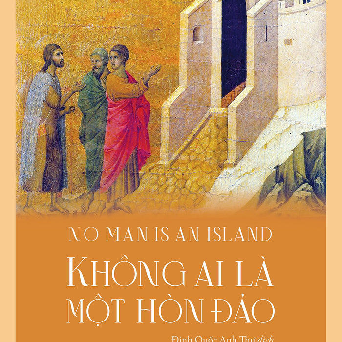 Không Ai Là Một Hòn Đảo - Thomas Merton