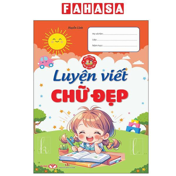 Sách - Hành Trang Cho Bé Vào Lớp 1 - Luyện Viết Chữ Đẹp