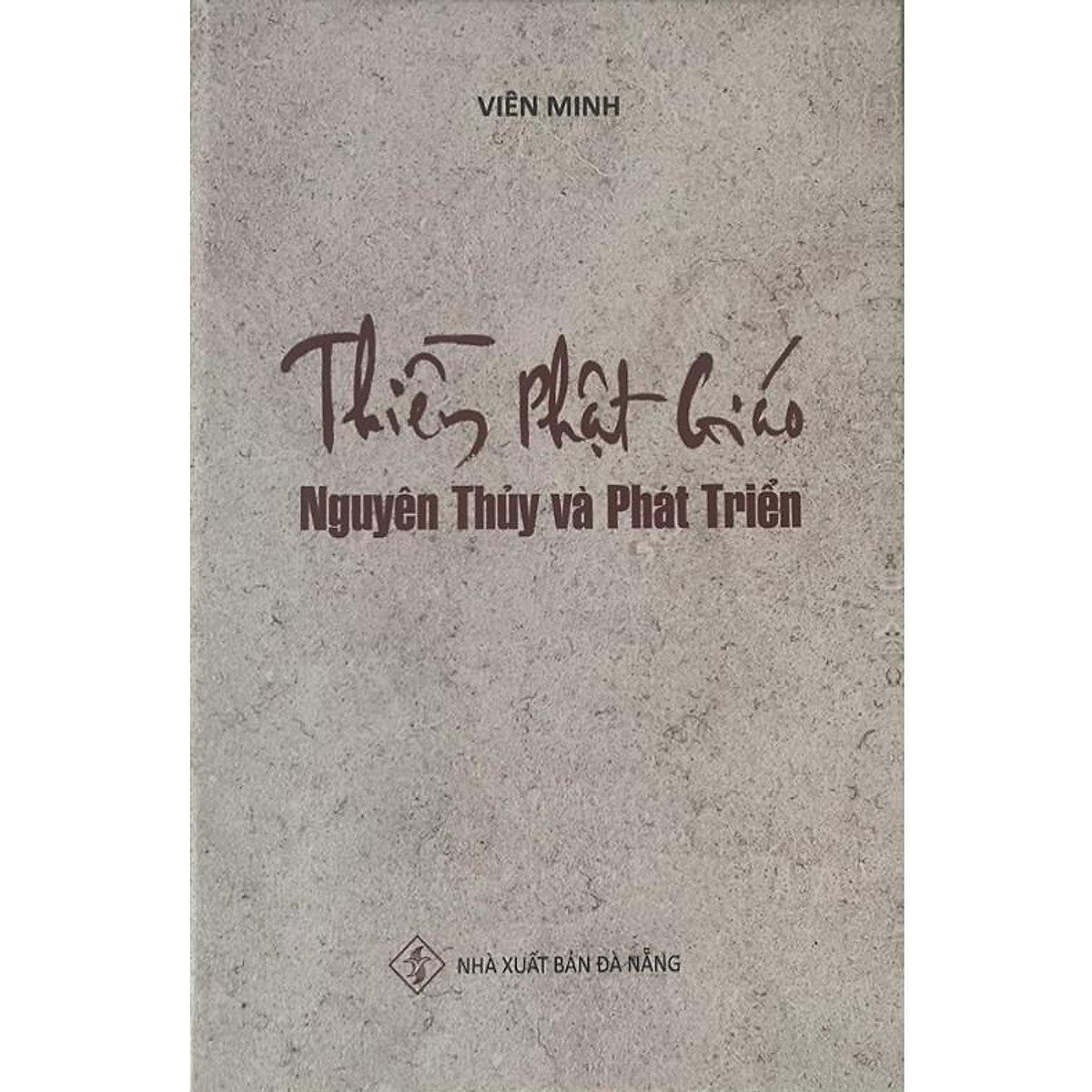 Sách - Thiền Phật Giáo Nguyên Thủy Và Phát Triển (Ht Viên Minh)
