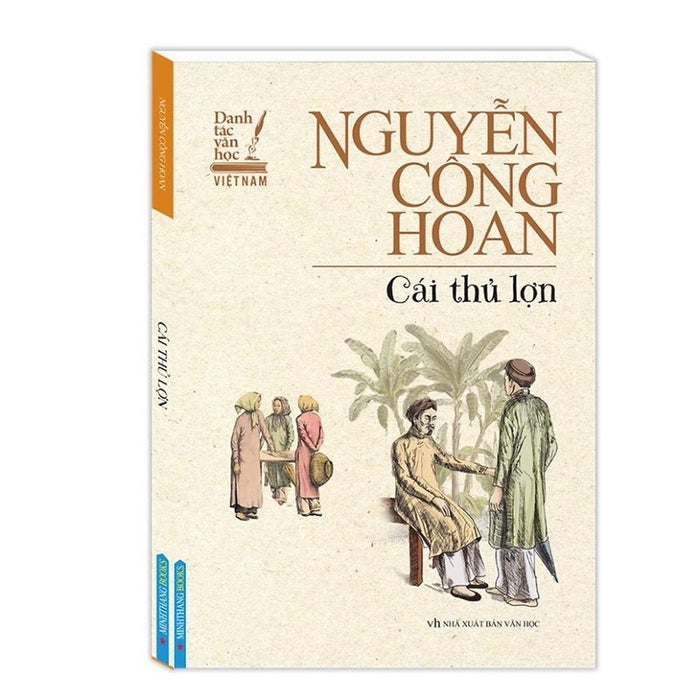 Cái Thủ Lợn Nguyễn Công Hoan