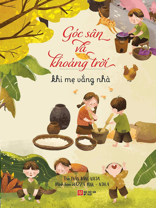 Góc Sân Và Khoảng Trời - Khi Mẹ Vắng Nhà
