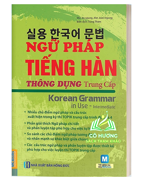 Sách - Ngữ Pháp Tiếng Hàn Thông Dụng Trình Độ Trung Cấp - Korean Grammar In Use Intermediate (Mc)