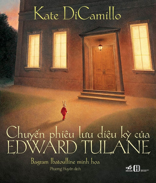 Chuyến Phiêu Lưu Diệu Kỳ Của Edward Tulane (Nhã Nam Hcm)