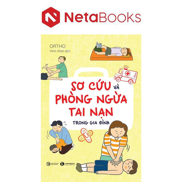 Sơ Cứu Và Phòng Ngừa Tai Nạn Trong Gia Đình