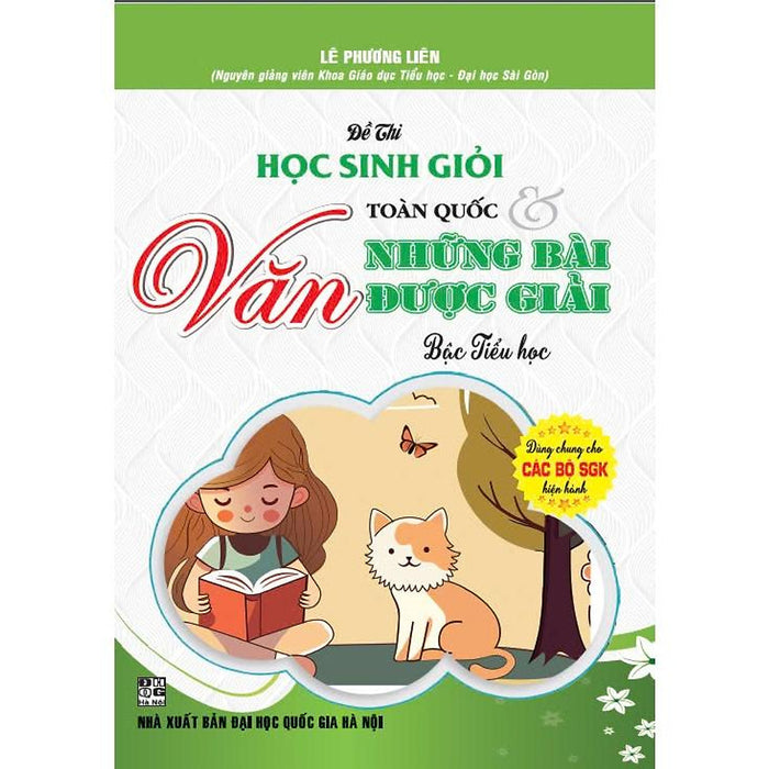 Đề Thi Học Sinh Giỏi Văn Toàn Quốc Và Những Bài Được Giải Bậc Tiểu Học (Dùng Chung Các Bộ Sgk Hiện Hành) - Ha