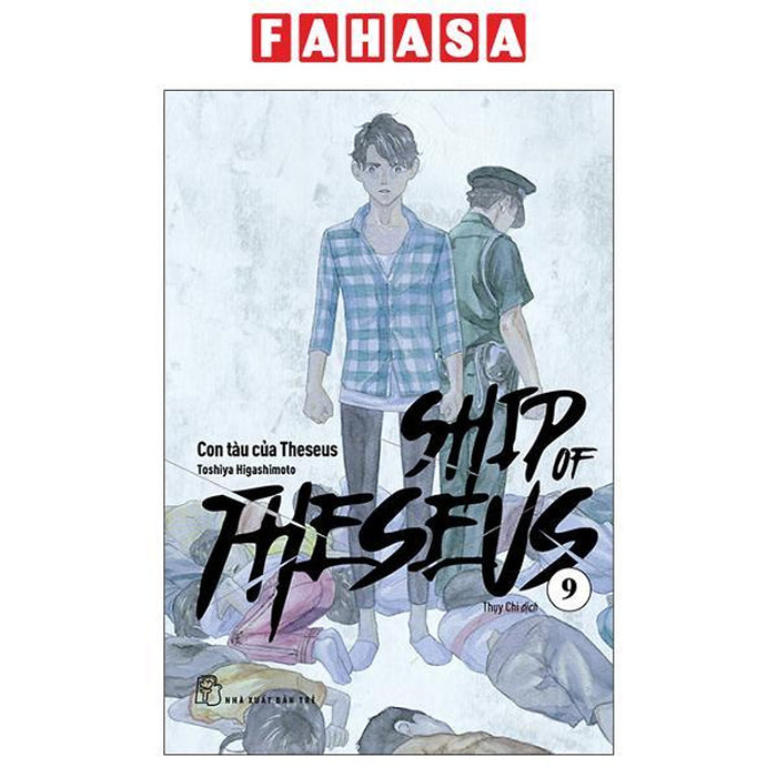 Sách - Ship Of Theseus - Tập 9