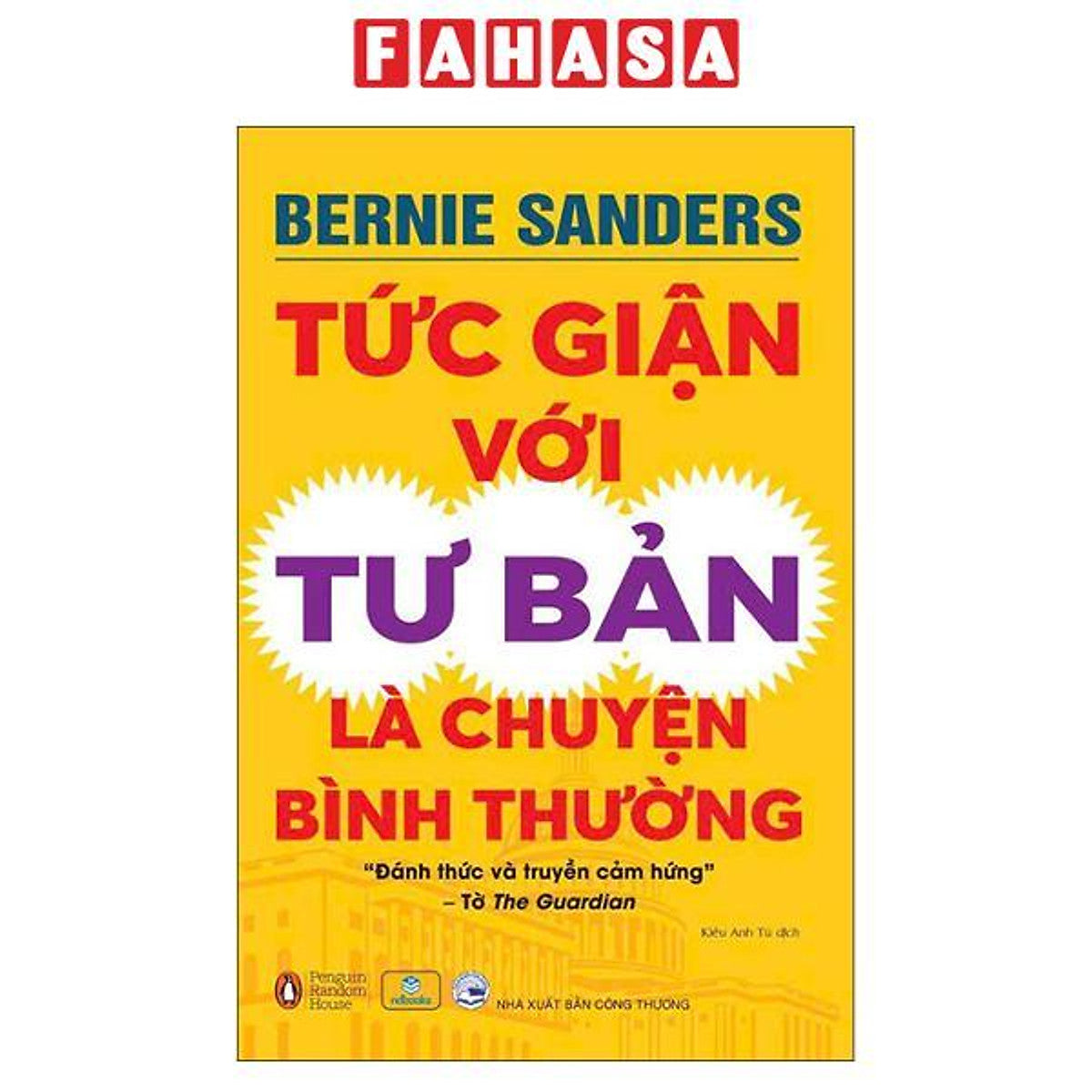 Sách - Tức Giận Với Tư Bản Là Chuyện Bình Thường