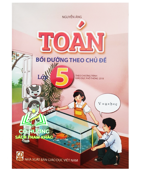 Sách - Toán Bồi Dưỡng Theo Chủ Đề Lớp 5