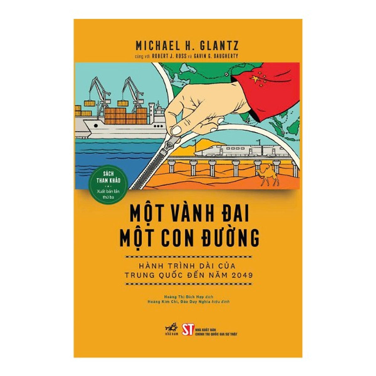 Sách Một Vành Đai Một Con Đường - Hành Trình Dài Của Trung Quốc Đến Năm 2049