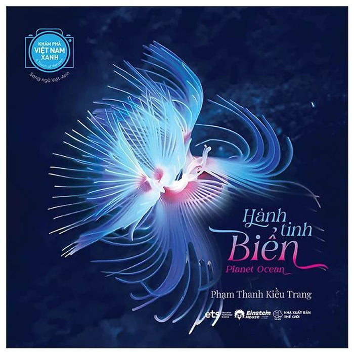 Hành Tinh Biển - Planet Ocean - Song Ngữ Việt-Anh - Bản Quyền