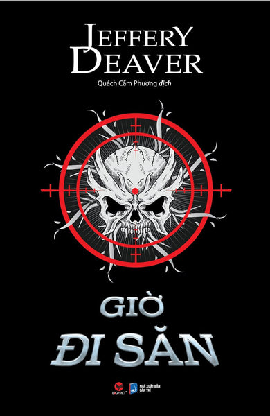 Sách Trinh Thám- Giờ Đi Săn - Jeffery Deaver - Bách Việt