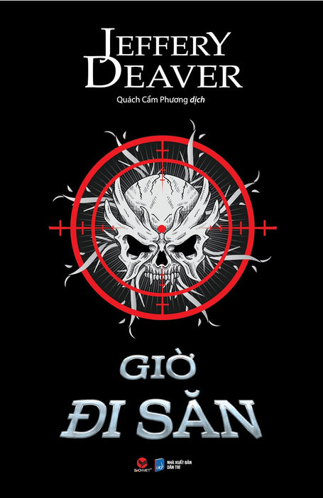 Sách Trinh Thám- Giờ Đi Săn - Jeffery Deaver - Bách Việt