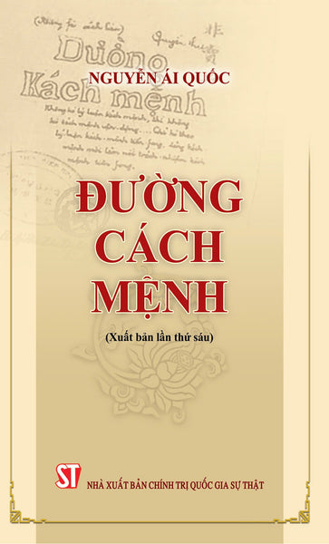 Đường Cách Mệnh (Xuất Bản Lần Thứ Sáu)