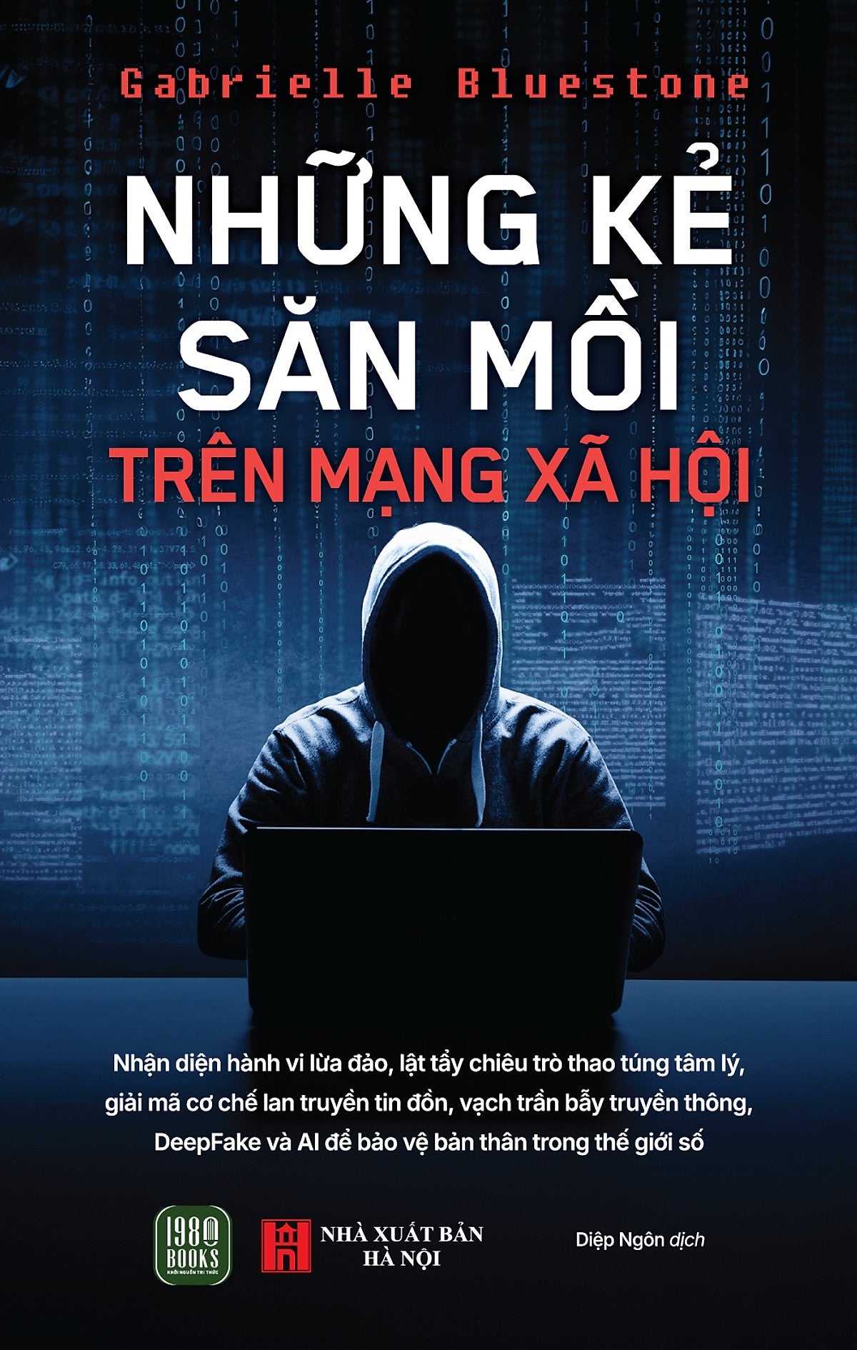 Những Kẻ Săn Mồi Trên Mạng Xã Hội