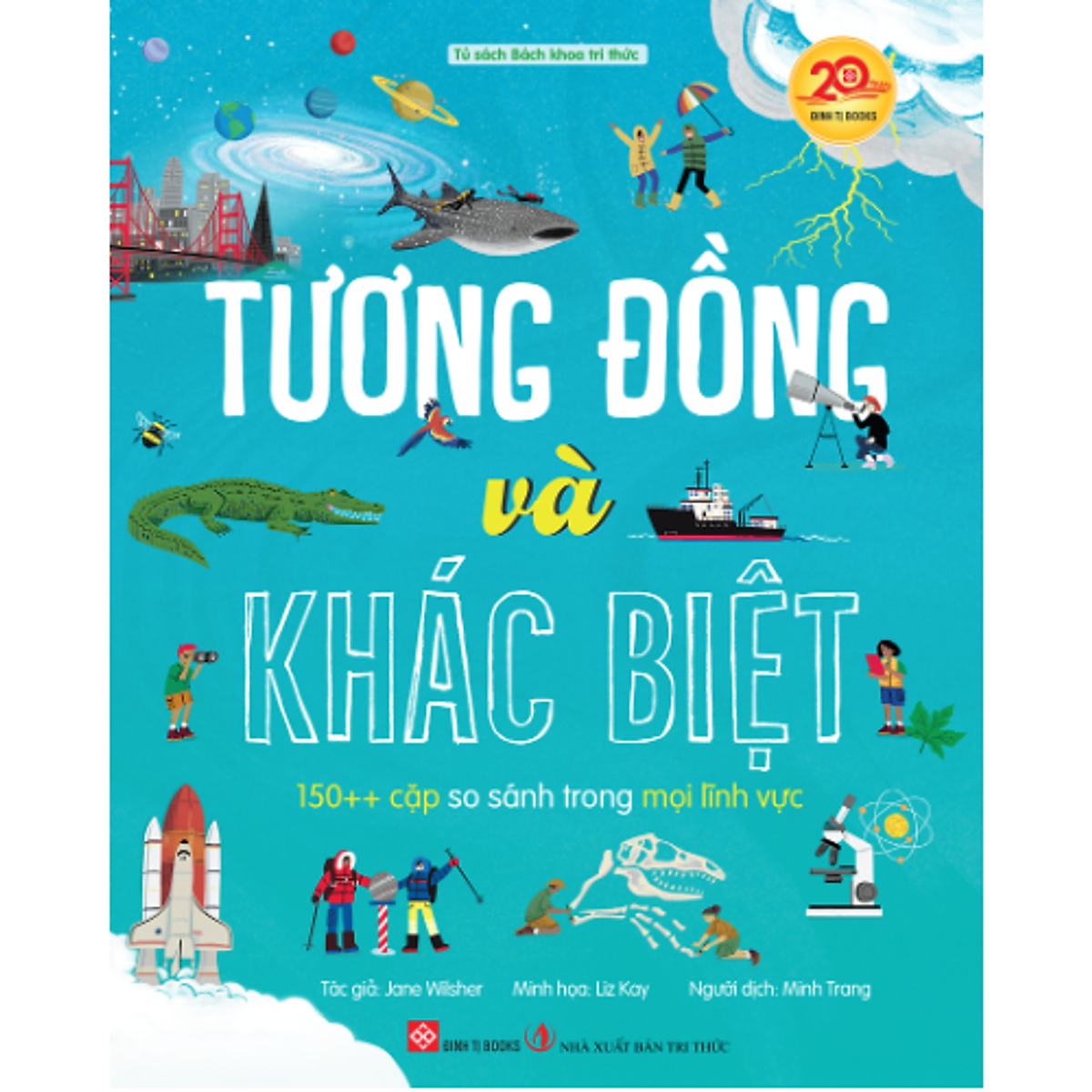 Sách Tương Đồng Và Khác Biệt - 150++ Cặp So Sánh Trong Mọi Lĩnh Vực