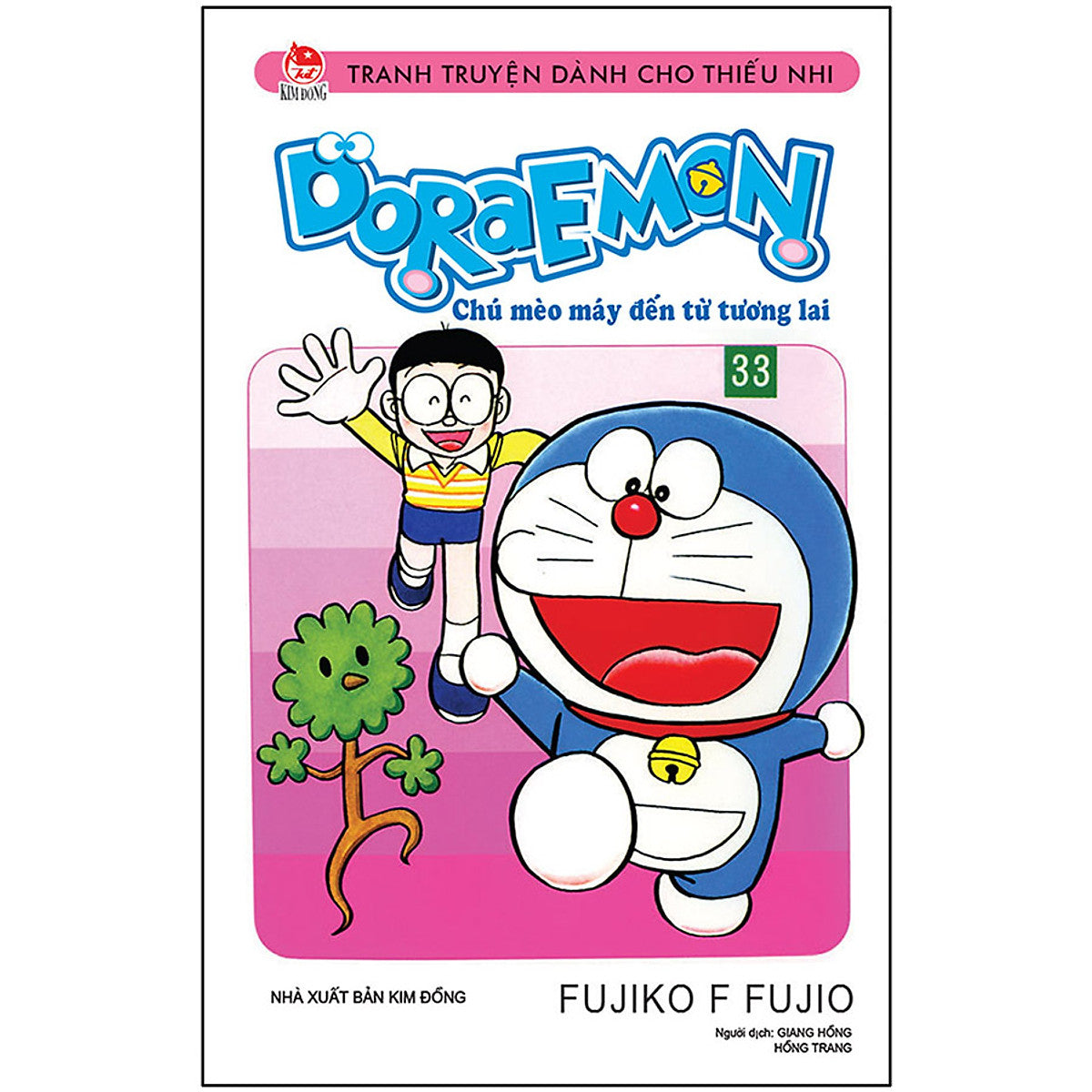 Doraemon - Chú Mèo Máy Đến Từ Tương Lai Tập 33 (Tái Bản)