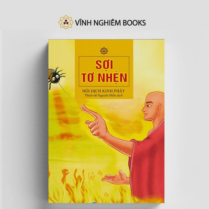 Sách - Sợi Tơ Nhện - Vĩnh Nghiêm Books