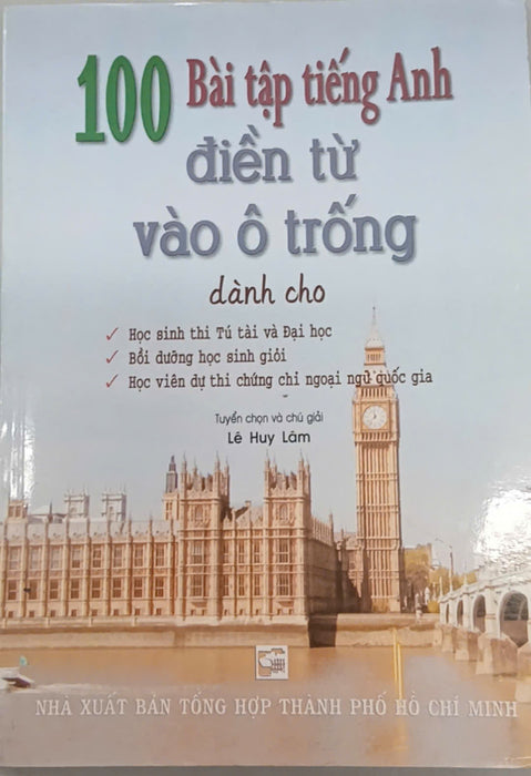 Sách - 100 Bài Tập Tiếng Anh Điền Từ Vào Ô Trống