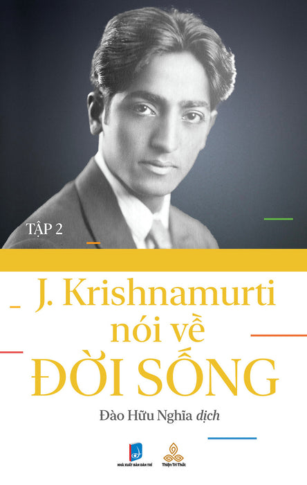 Sách Krishnamurti Nói Về Đời Sống (Tập 2)