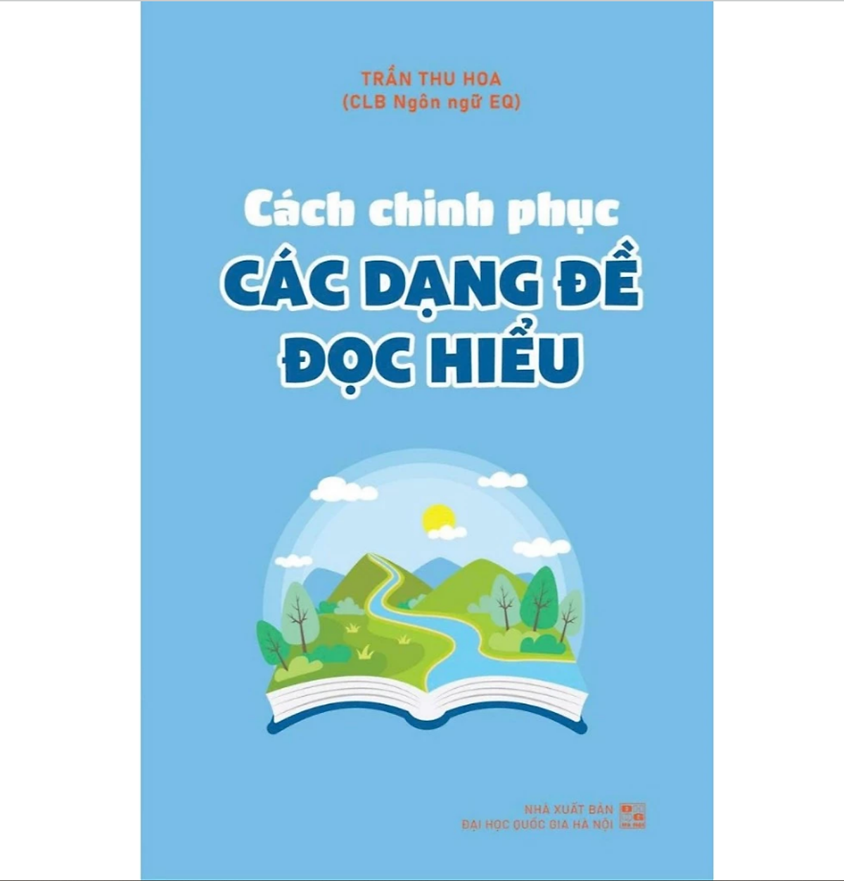 Sách - Cách Chinh Phục Các Dạng Đề Đọc Hiểu