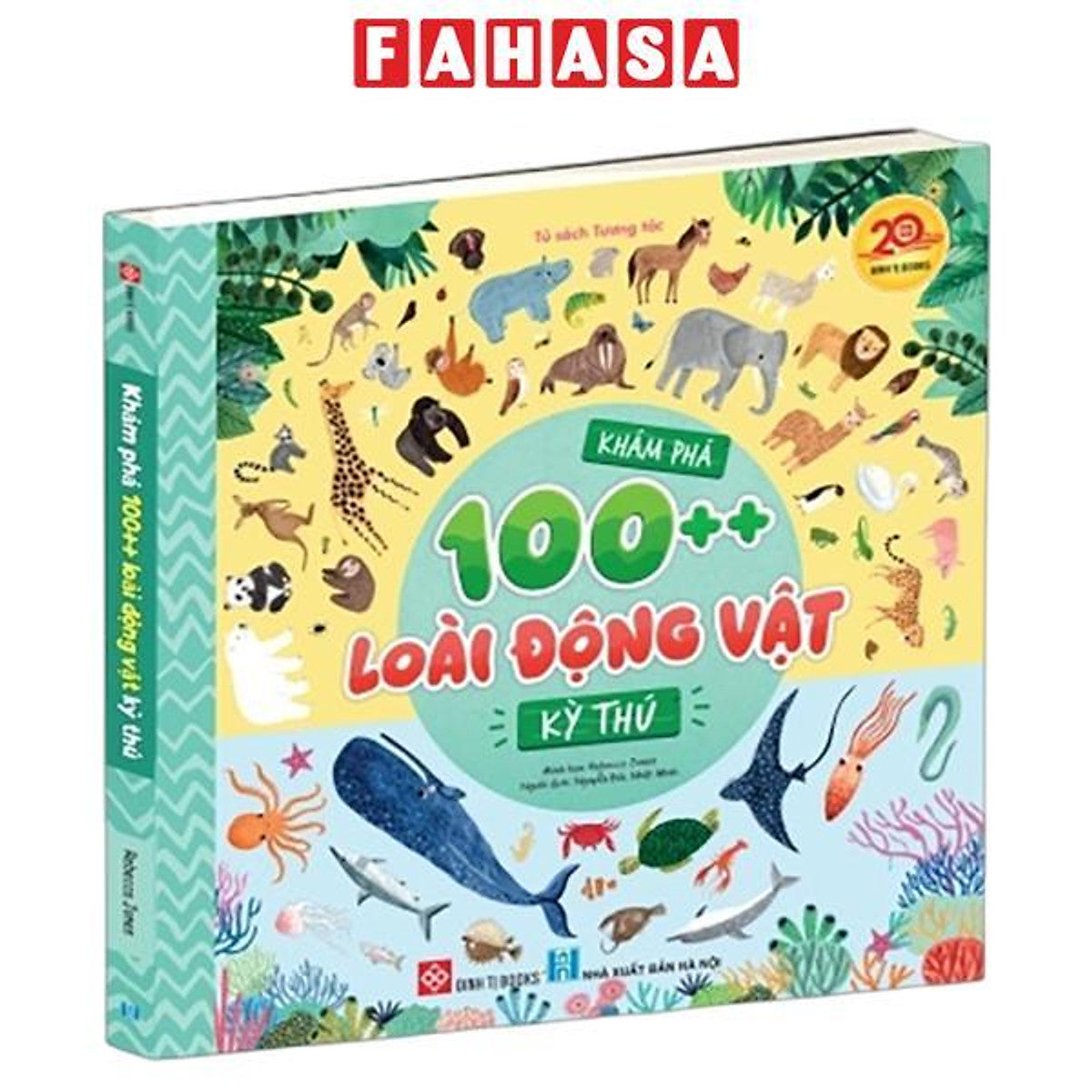Sách - Khám Phá 100++ Loài Động Vật Kỳ Thú