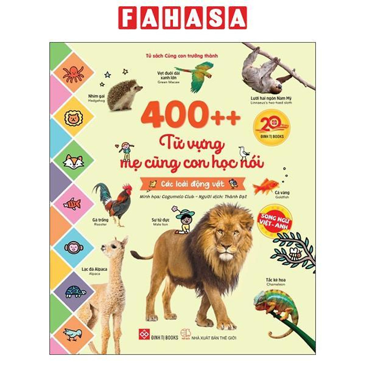 Sách - 400++ Từ Vựng Mẹ Cùng Con Học Nói - Các Loài Động Vật