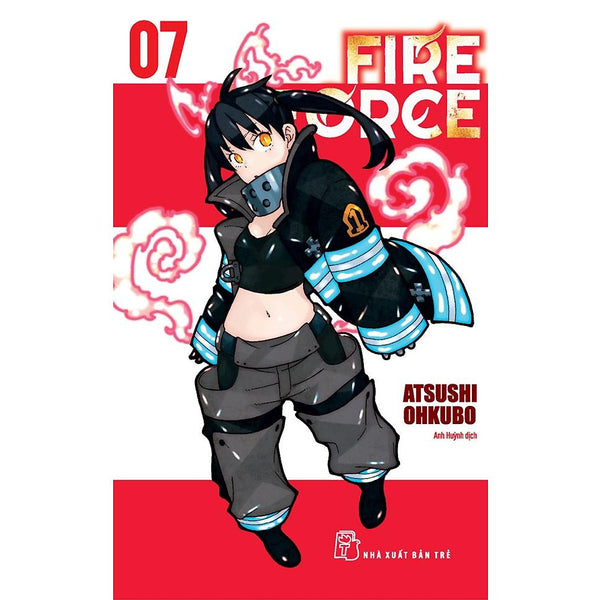 Truyện Tranh Fire Force - Tập 7 - Tặng Kèm Bookmark Giấy Hình Nhân Vật - Nxb Trẻ