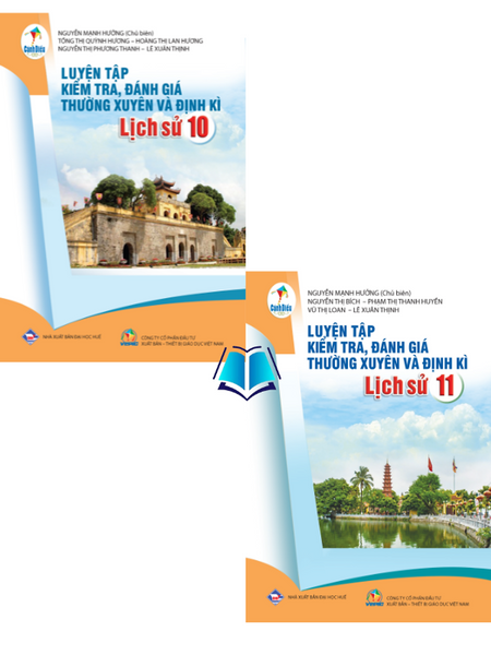 Sách - Luyện Tập Kiểm Tra, Đánh Giá Thường Xuyên Và Định Kì Lịch Sử Lớp 10 11 12 - Cánh Diều