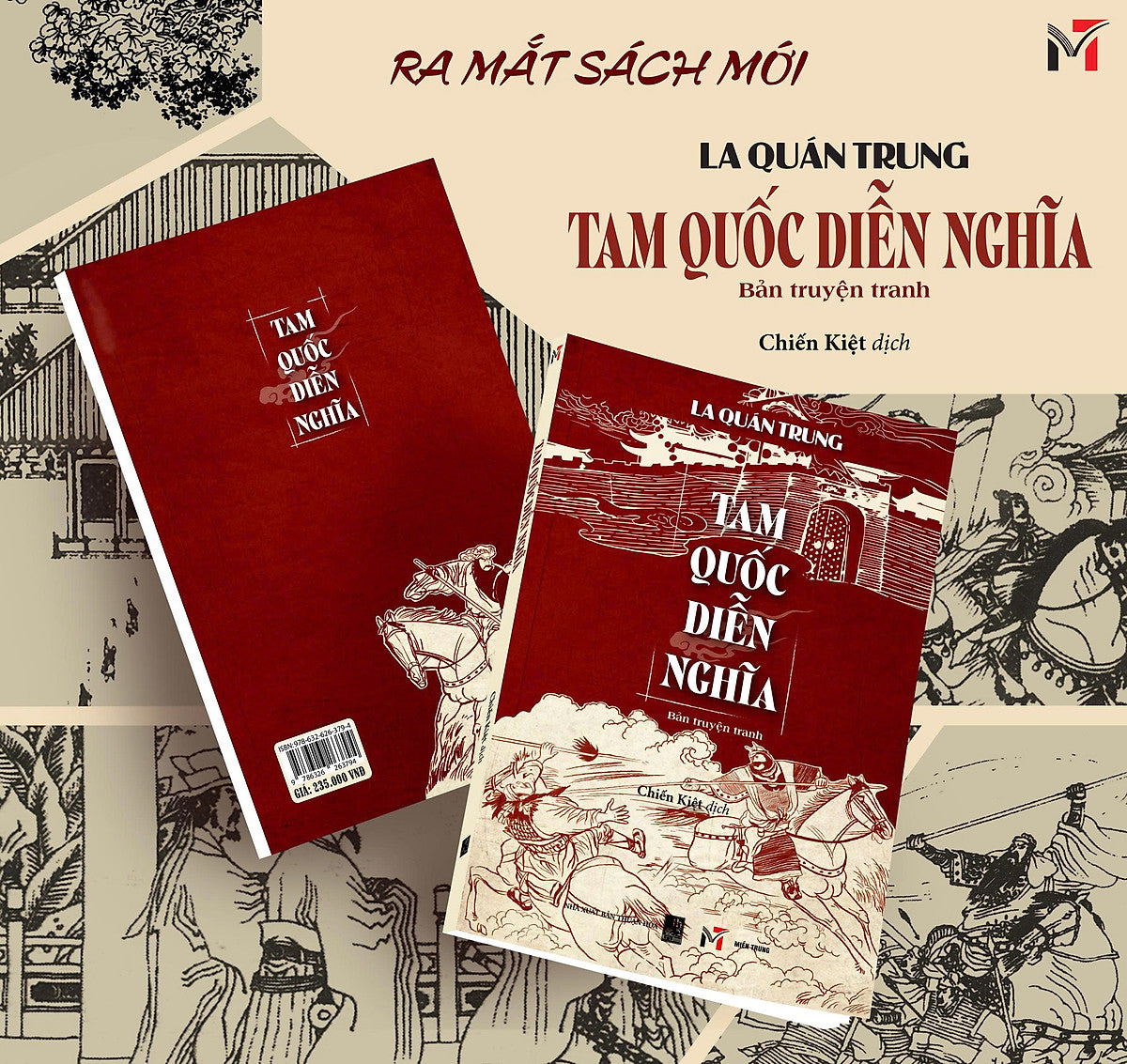 (Bản Truyện Tranh) Tam Quốc Diễn Nghĩa  - Sử Thi Mãnh Liệt Thời Anh Hùng - La Quán Trung – Trần Hữu Nùng Dịch – Miền Trung Books – Nxb Thuận Hoá