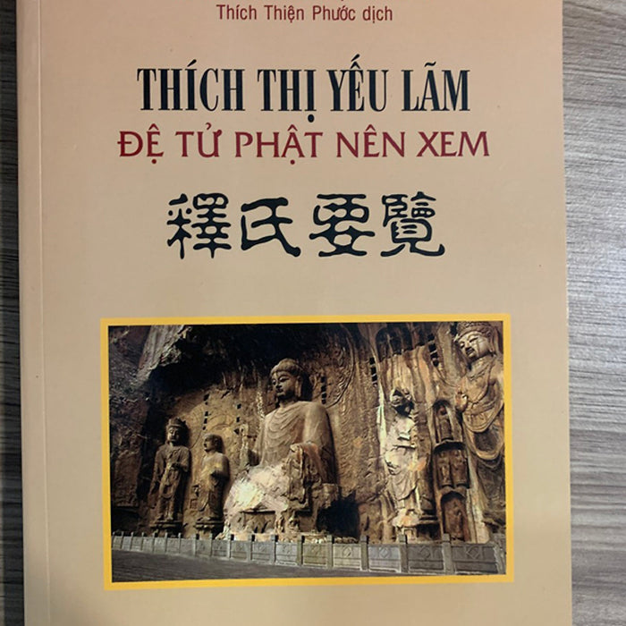 Thích Thị Yếu Lãm - Đệ Tử Phật Nên Xem