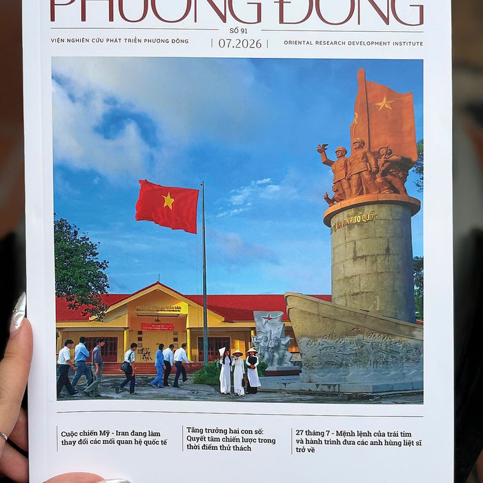(Số 91) Tạp Chí Phương Đông 07/2026 – Viện Nghiên Cứu Phát Triển Phương Đông