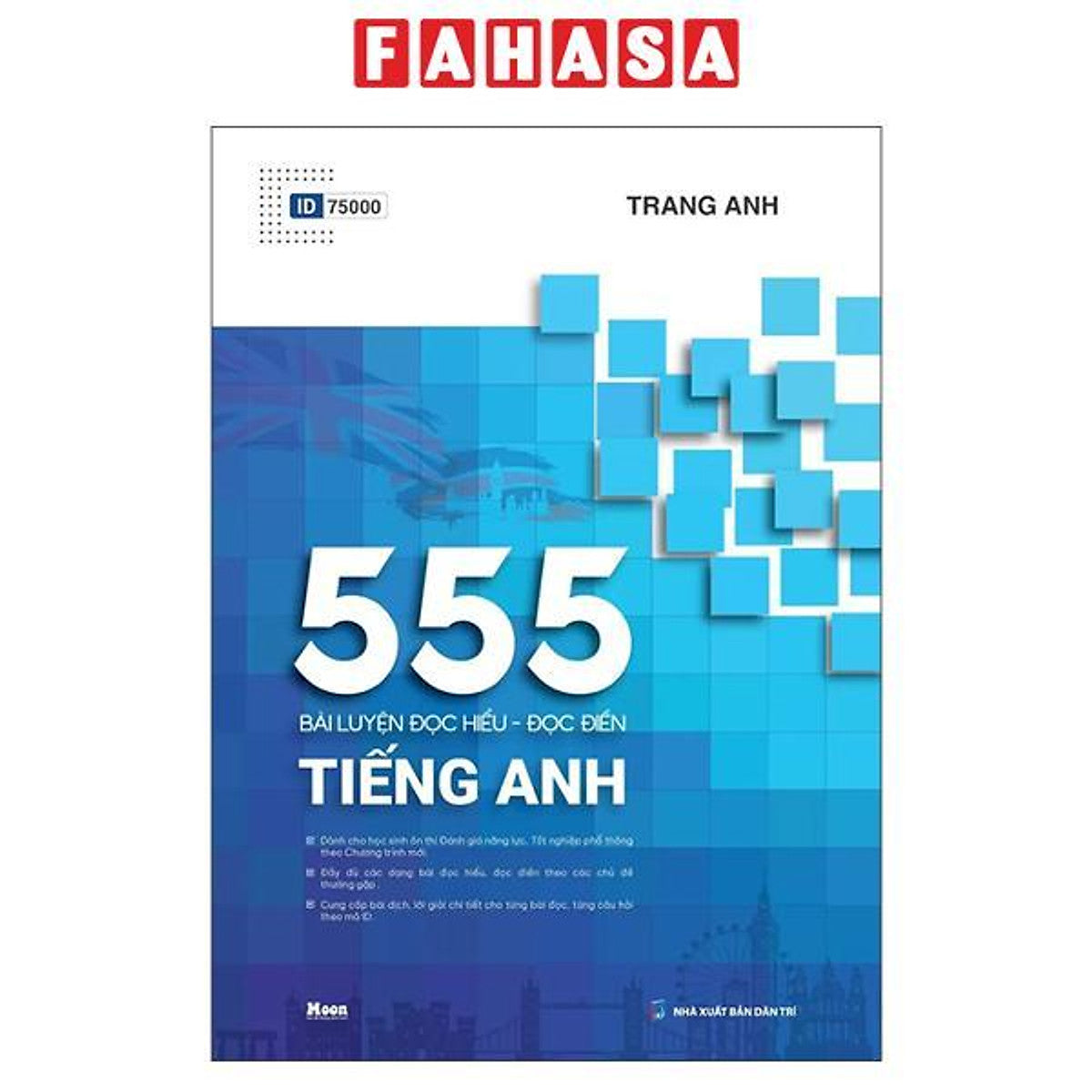 Sách - 555 Bài Luyện Đọc Hiểu - Đọc Điền Tiếng Anh
