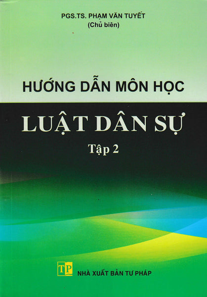 Hướng Dẫn Môn Học Luật Dân Sự - Tập 2 - Dh