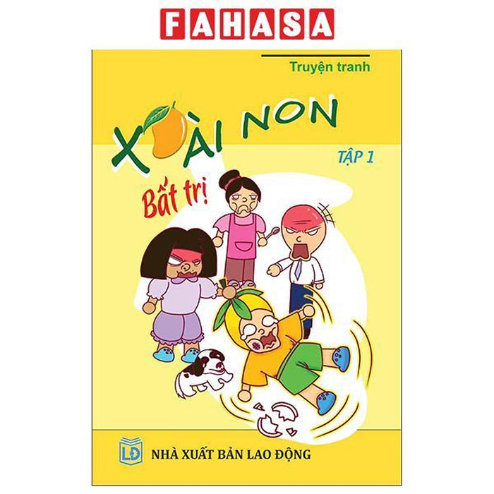 Sách - Xoài Non Bất Trị - Tập 1