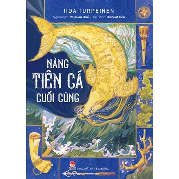 Sách - Nàng Tiên Cá Cuối Cùng - Nxb Kim Đồng