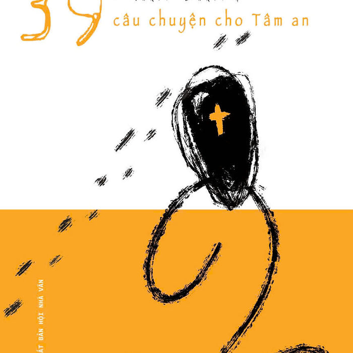 (Bộ 2 Cuốn) 39 Câu Chuyện Cho Tâm An - Tôi Ngỡ Tôi Là Người – Phan Đăng – Nxb Hội Nhà Văn