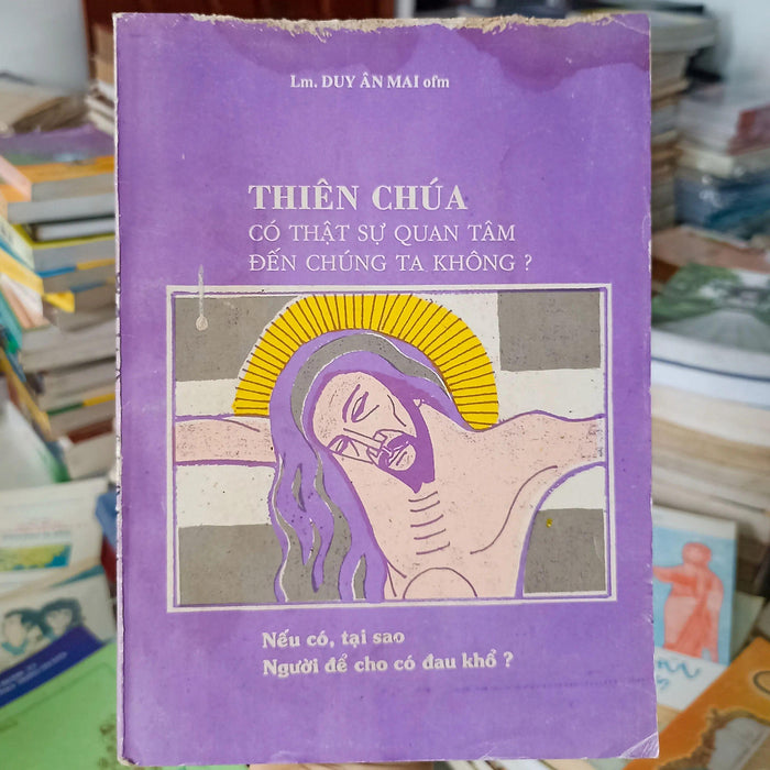 Thiên Chúa Có Thật Sự Quan Tâm Đến Chúng Ta?