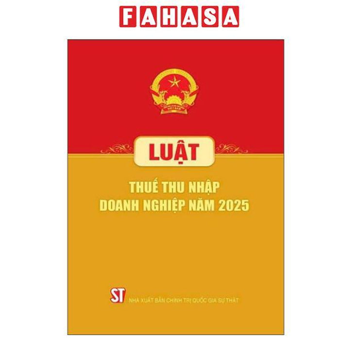 Sách - Luật Thuế Thu Nhập Doanh Nghiệp Năm 2025