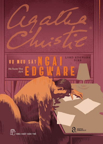 Agatha Christie. Vụ Mưu Sát Ngài Edgware