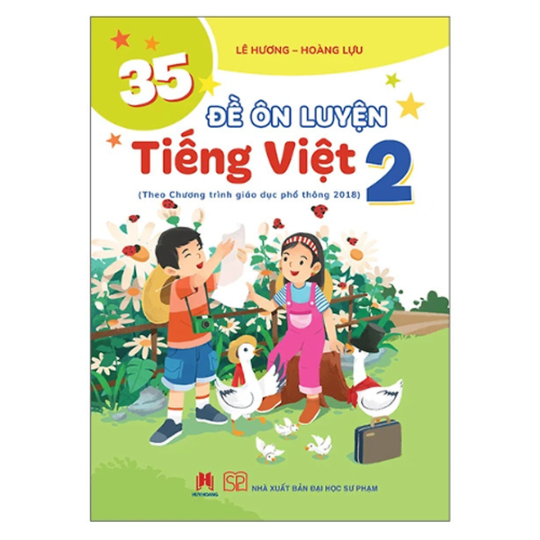Sách 35 Đề Ôn Luyện Tiếng Việt 2 (Theo Chương Trình Giáo Dục Phổ Thông 2018) - Hh