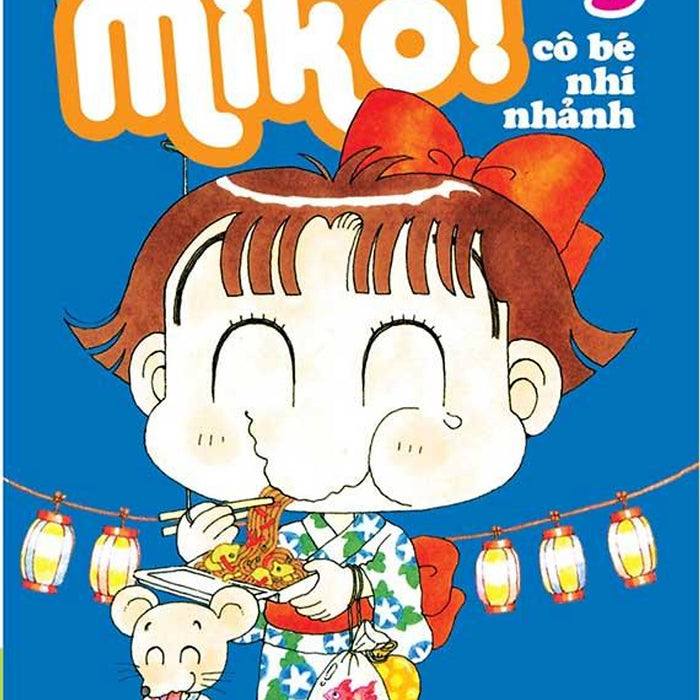 Nhóc Miko - Cô Bé Nhí Nhảnh - Tập 3