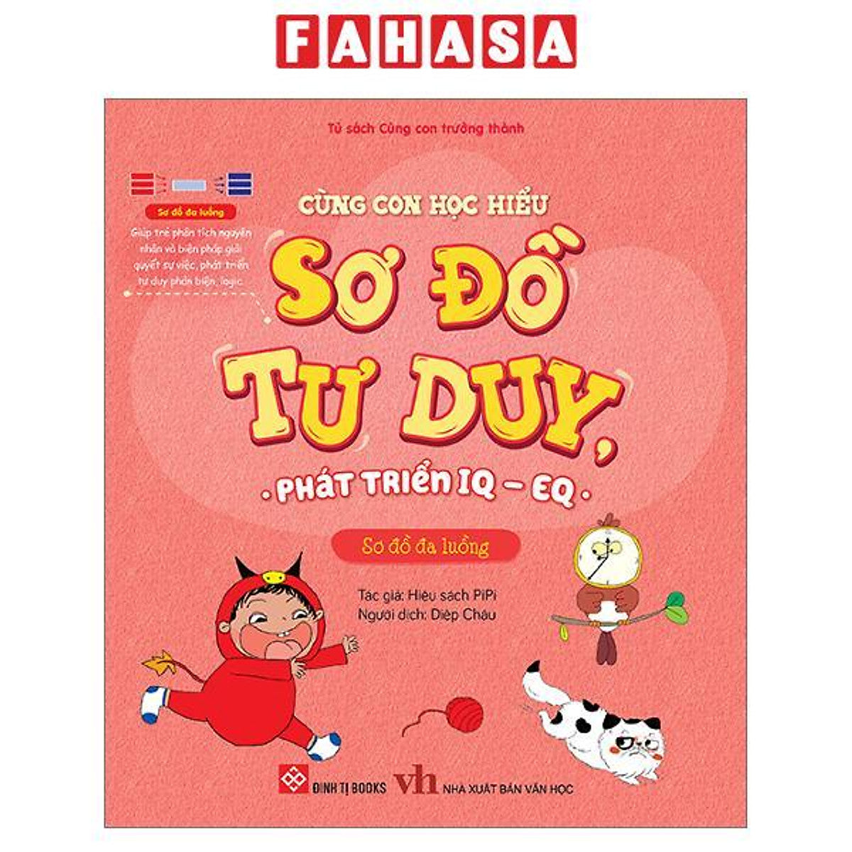 Sách - Cùng Con Học Hiểu Sơ Đồ Tư Duy, Phát Triển Iq-Eq - Sơ Đồ Đa Luồng