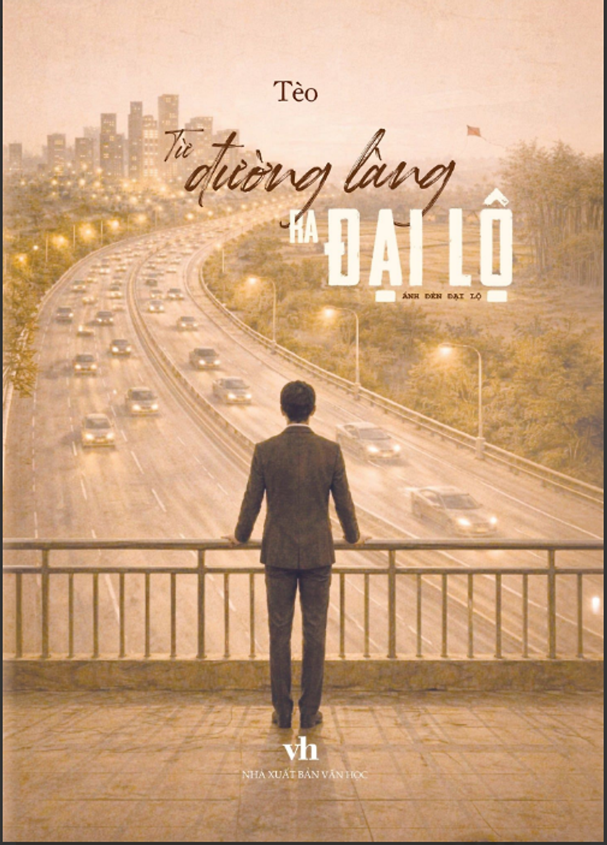 Từ Đường Làng Ra Đại Lộ Tập 2 - Ánh Đèn Đại Lộ