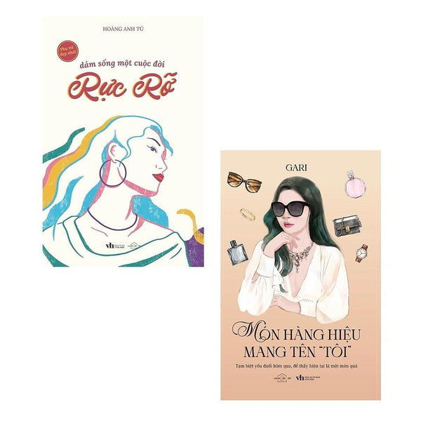 Sách - Dám Sống Một Cuộc Đời Rực Rỡ + Món Hàng Hiệu Mang Tên Tôi - Az Việt Nam