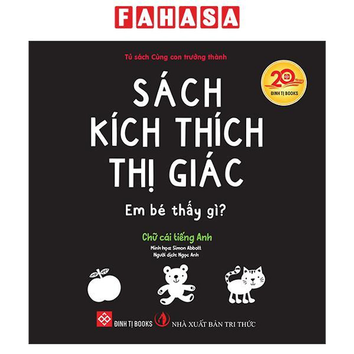 Sách - Sách Kích Thích Thị Giác - Em Bé Thấy Gì? - Chữ Cái Tiếng Anh