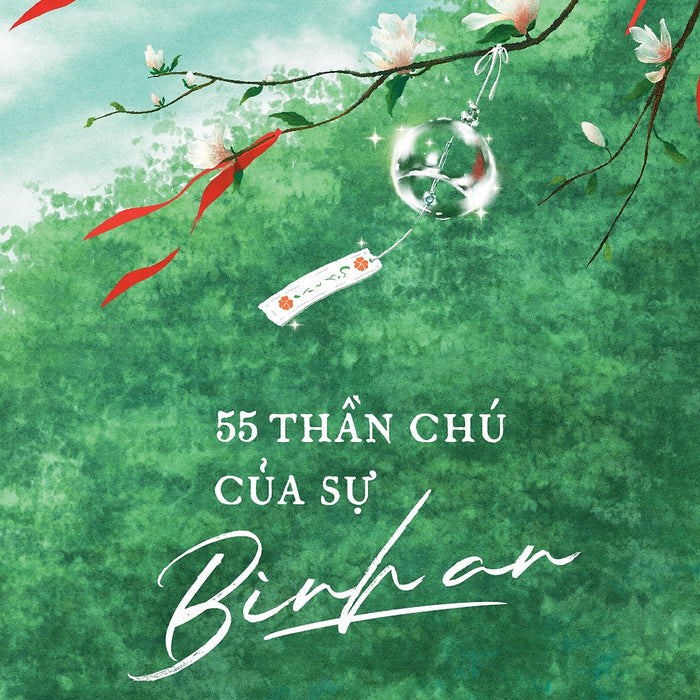 55 Thần Chú Của Sự Bình An